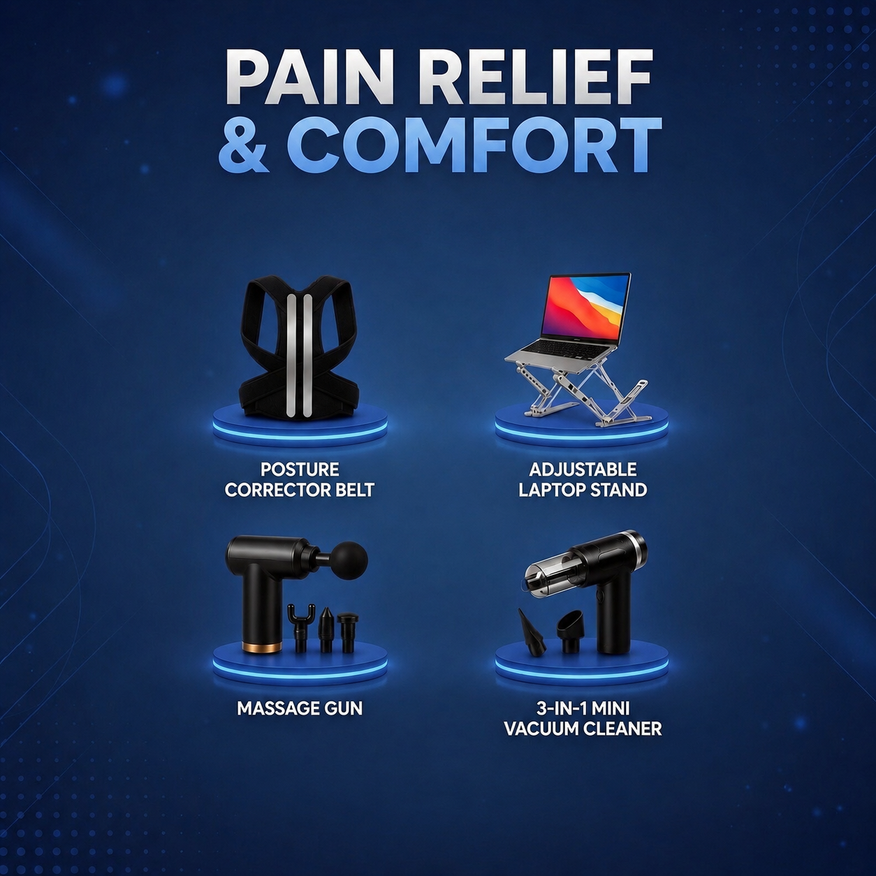 Pain Relief & Comfort